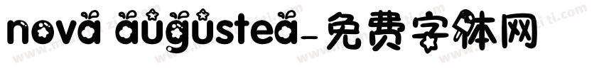 nova augustea字体转换